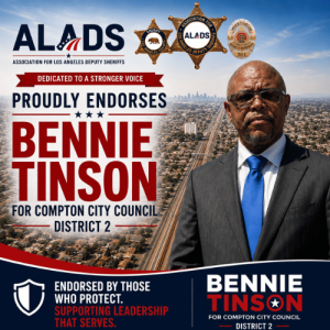 ALADS endorses Bennie Tinson for Compton City Council District 2.